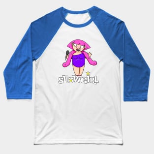 Showgirl Tallulah Baseball T-Shirt